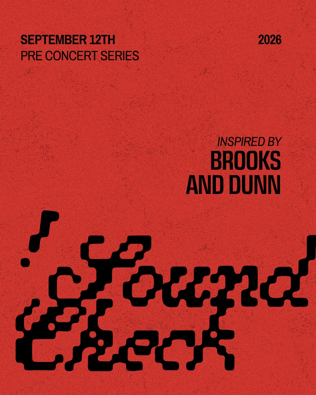 Soundcheck at Snitch: Brooks & Dunn