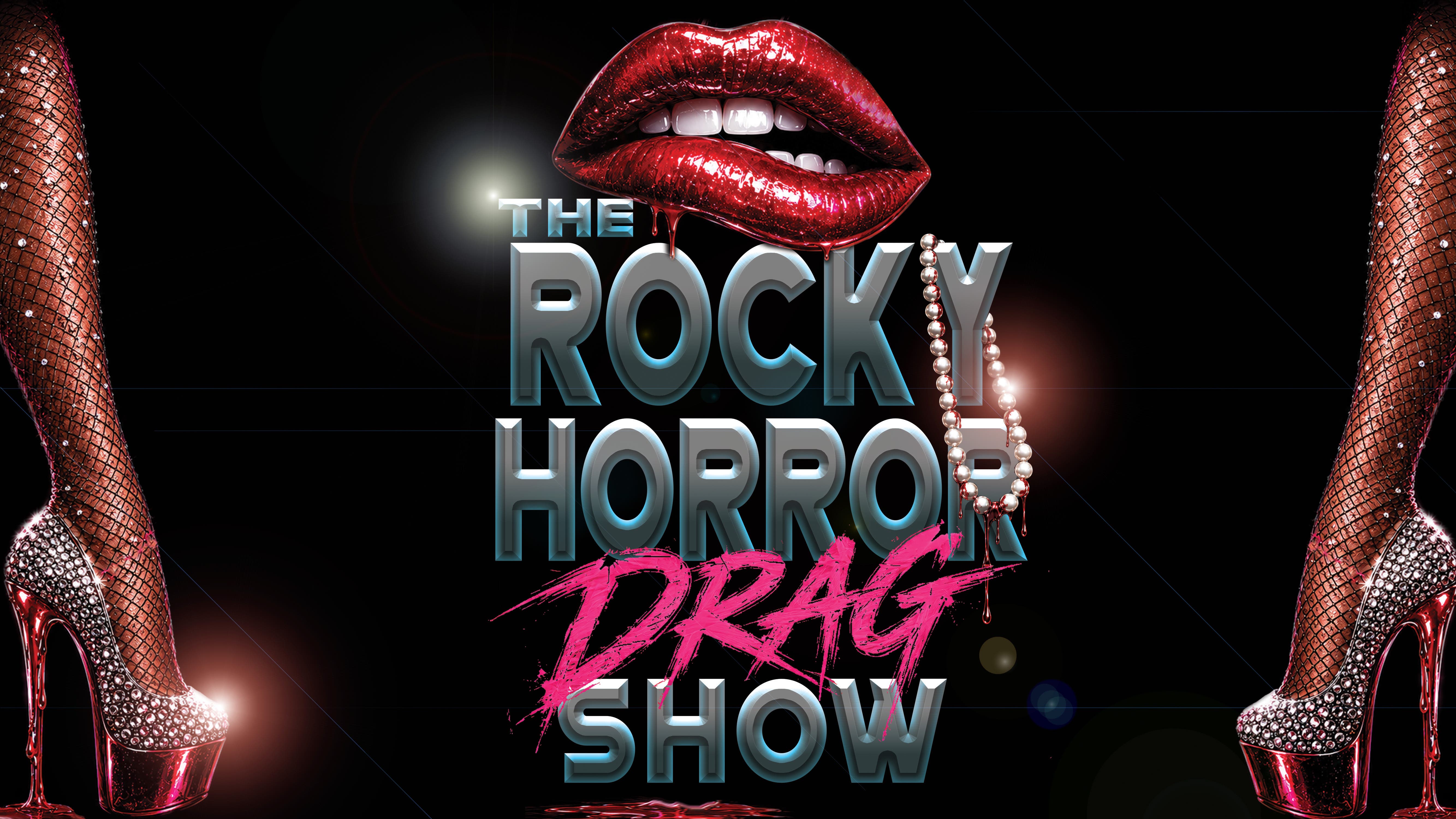 The Rocky Horror Drag Show 