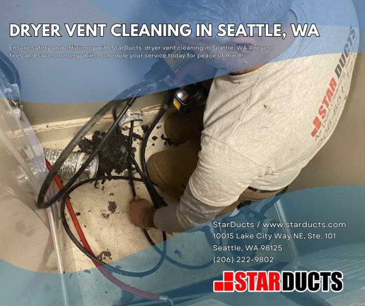 Is Annual Dryer Vent Cleaning Enough in Seattle? Expert Advice From StarDucts