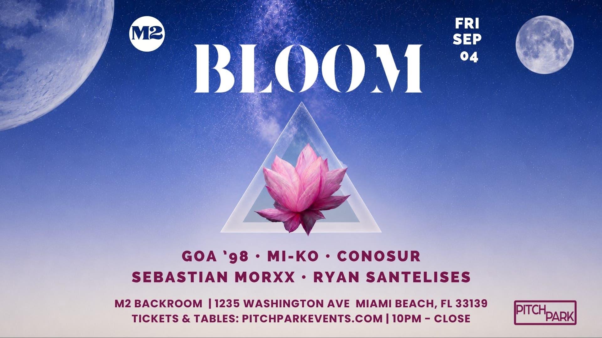 BLOOM at M2 Miami | Labor Day Weekend