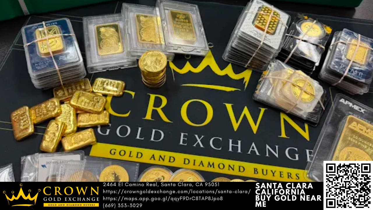 Santa Clara California Buy Gold Near Me: A Local Guide to Buying Gold