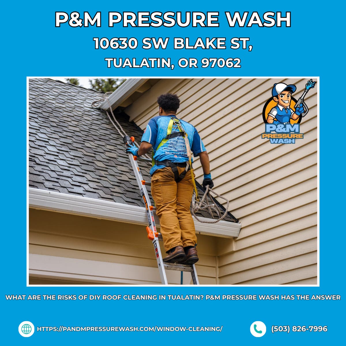 What Are the Risks of DIY Roof Cleaning in Tualatin? P&M Pressure Wash Has the Answer