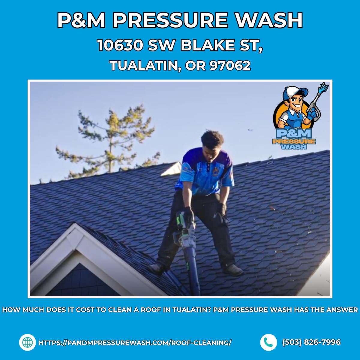 How Much Does It Cost to Clean a Roof in Tualatin? P&M Pressure Wash Has the Answer