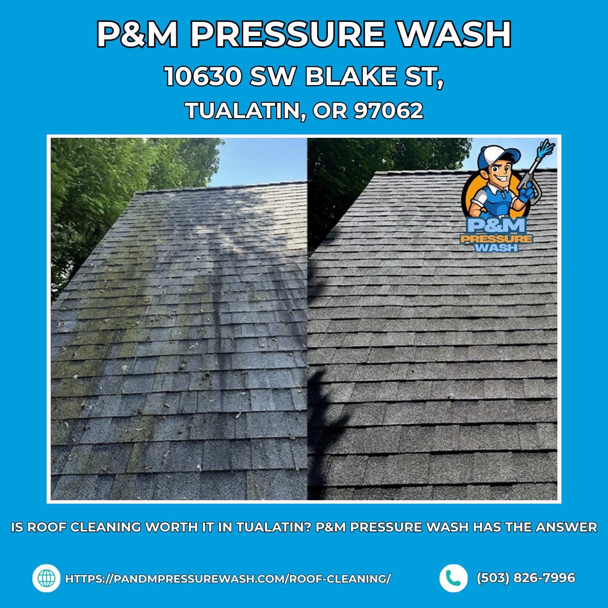 Is Roof Cleaning Worth It in Tualatin? P&M Pressure Wash Has the Answer