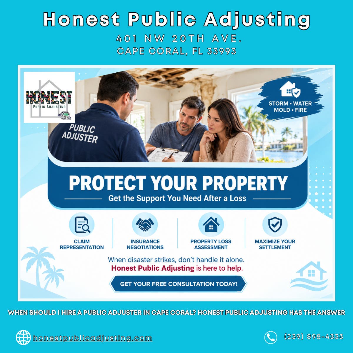 When Should I Hire a Public Adjuster in Cape Coral? Honest Public Adjusting Has the Answer