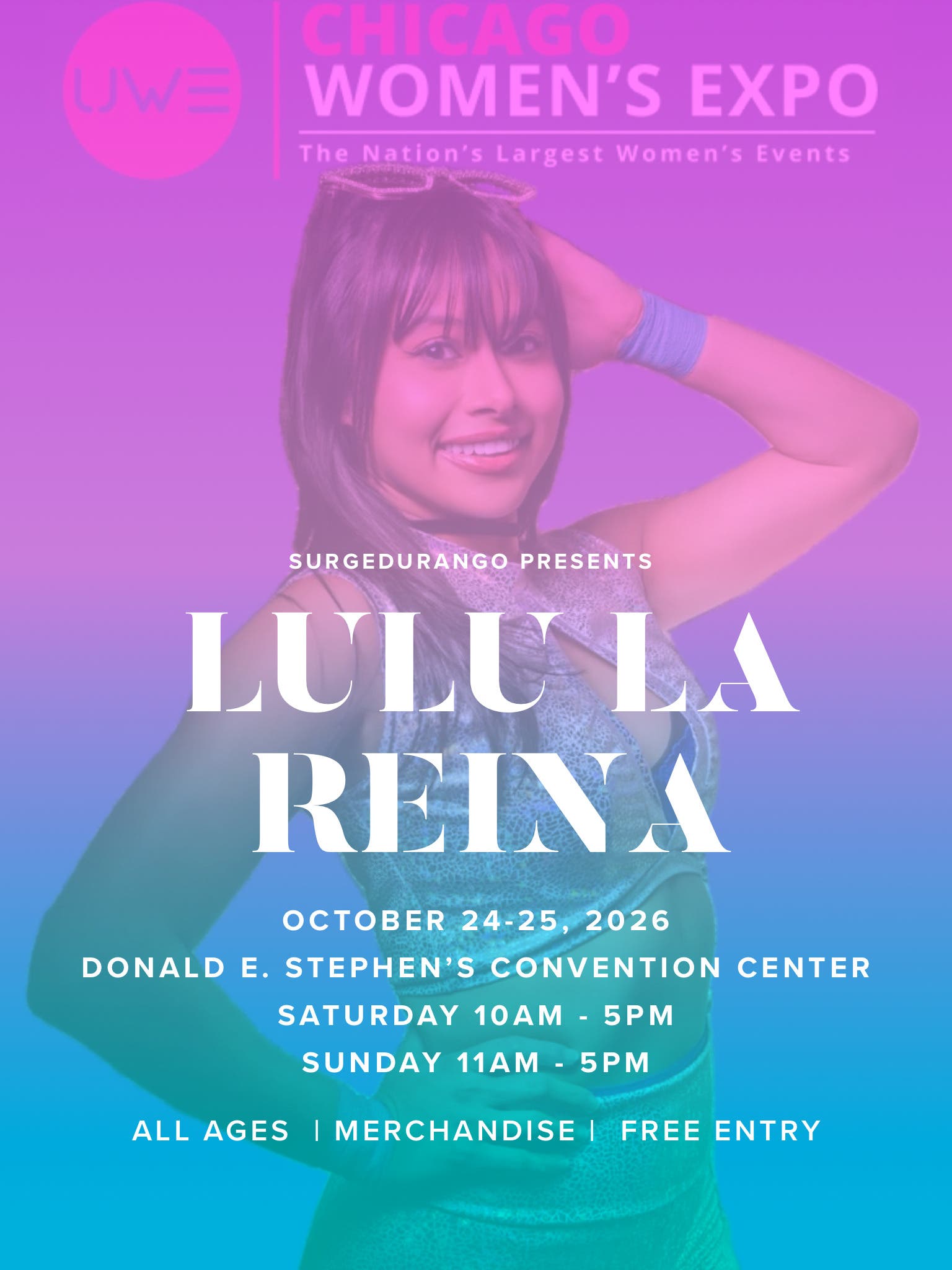 SurgeDurango Presents Lulu La Reina: Chicago Women’s Expo, Oct 24 and 25