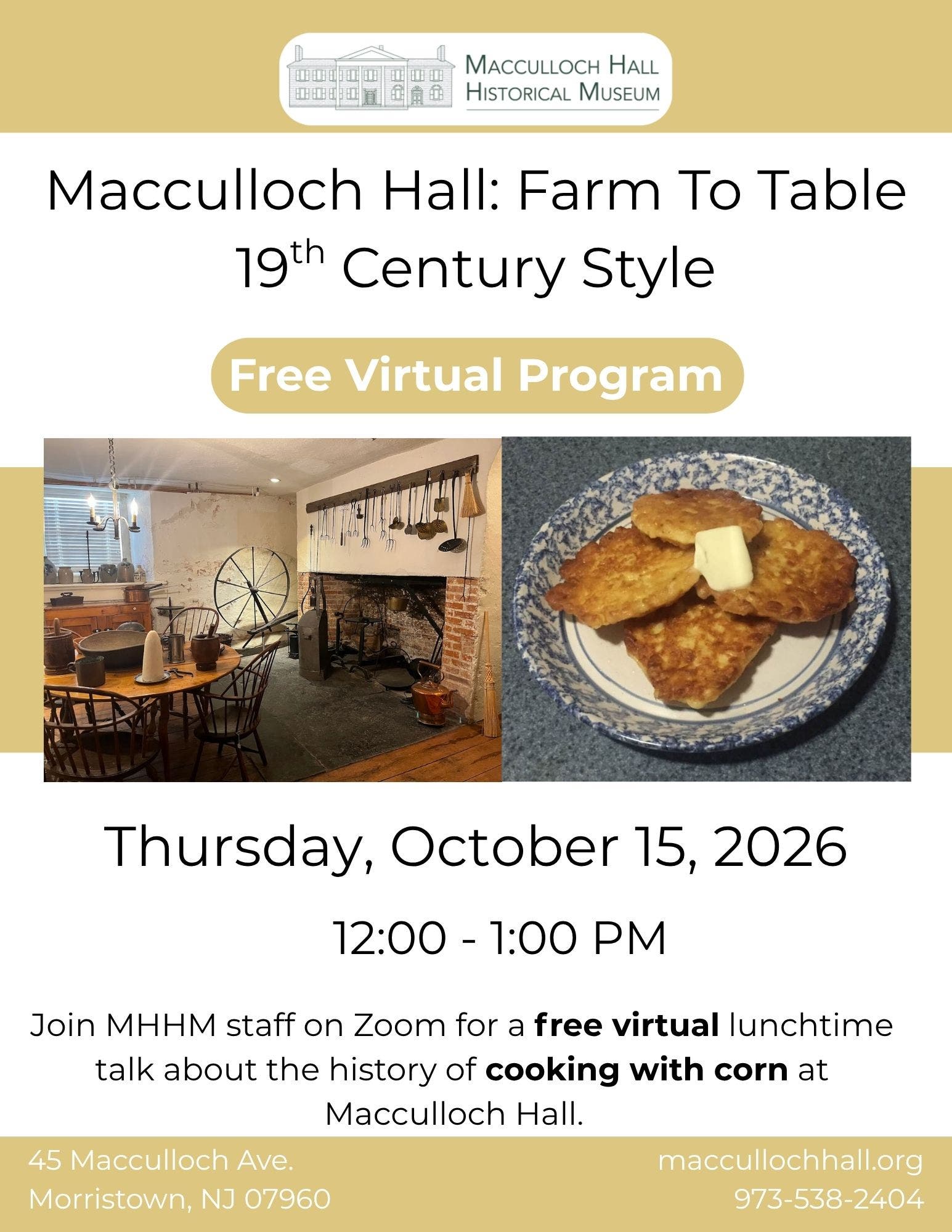 Macculloch Hall: Farm to Table 19th Century Style