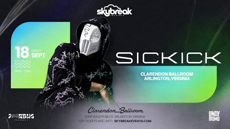Sickick  At Clarendon Ballroom