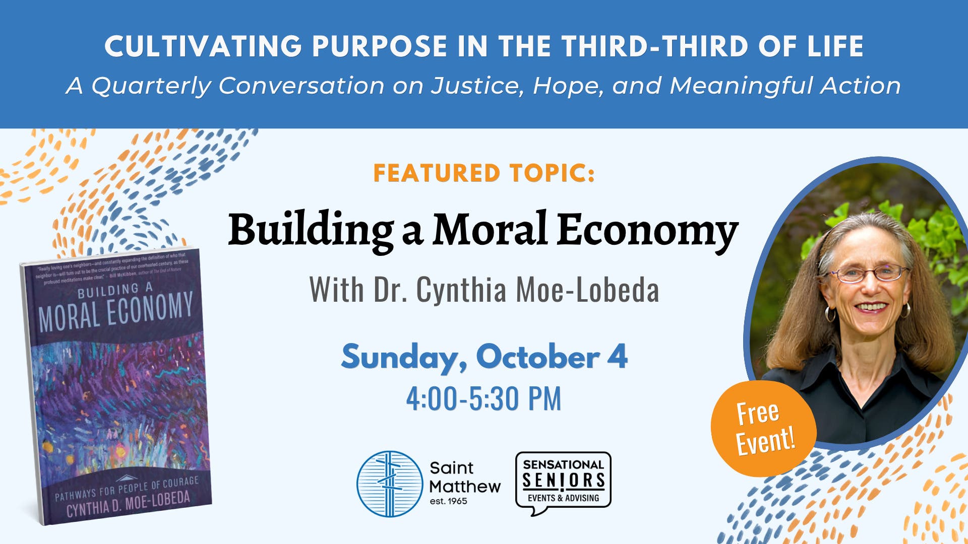 Cultivating Purpose in the Third Third of Life: Building a Moral Economy