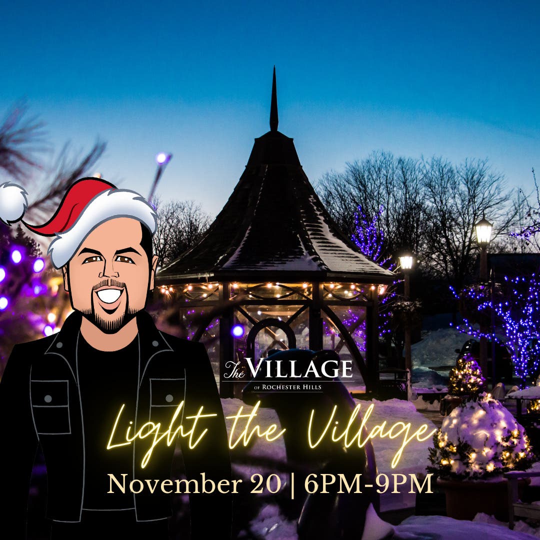 "Light the Village" An Annual Holiday Celebration!