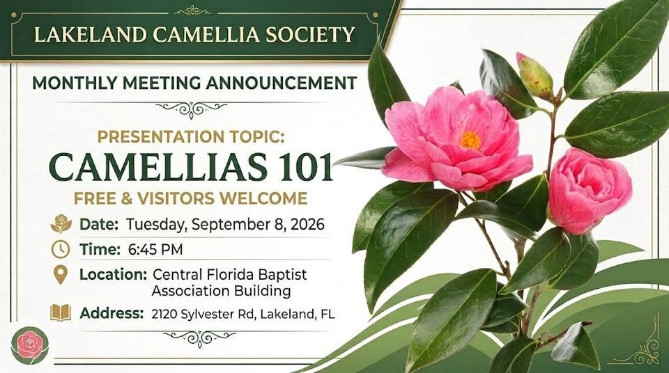 Lakeland Camellia Society Monthly Meeting 