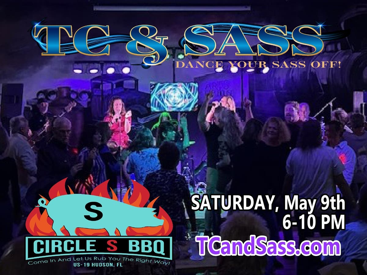 TC and Sass LIVE! @ Circle S BBQ