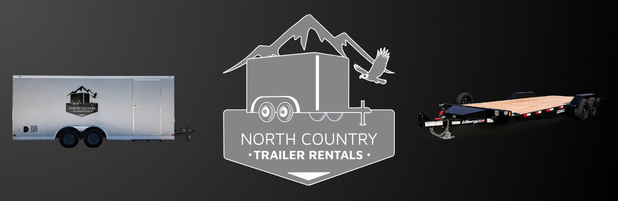 North Country Trailer Rentals – Rent a Trailer, Forget the Hassle