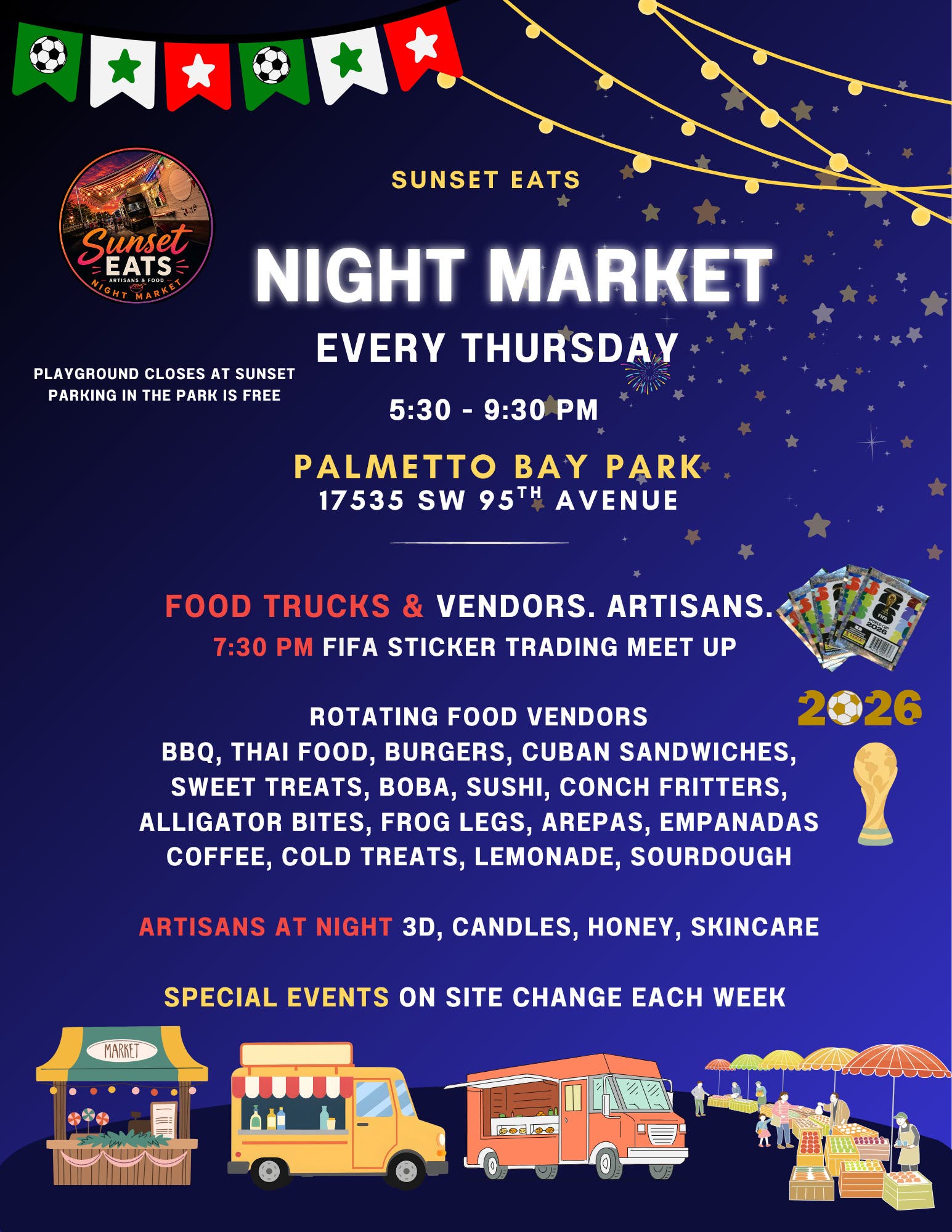 Sunset Eats Night Market 💃 ⚽️ Some Magical in Palmetto Bay Park ⚽️ 💃
