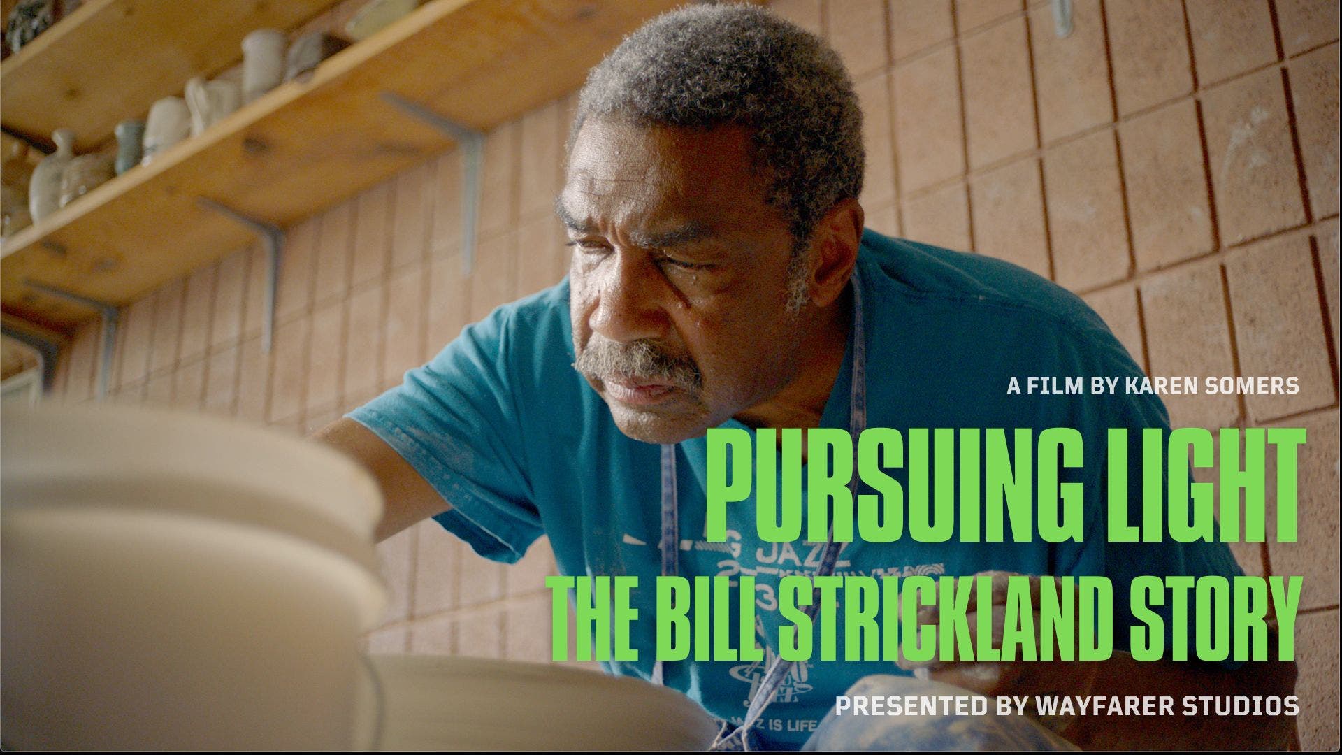 "Pursuing Light: The Bill Strickland Story"