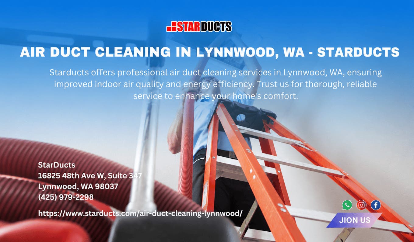 Air Duct Cleaning in Lynnwood - StarDucts