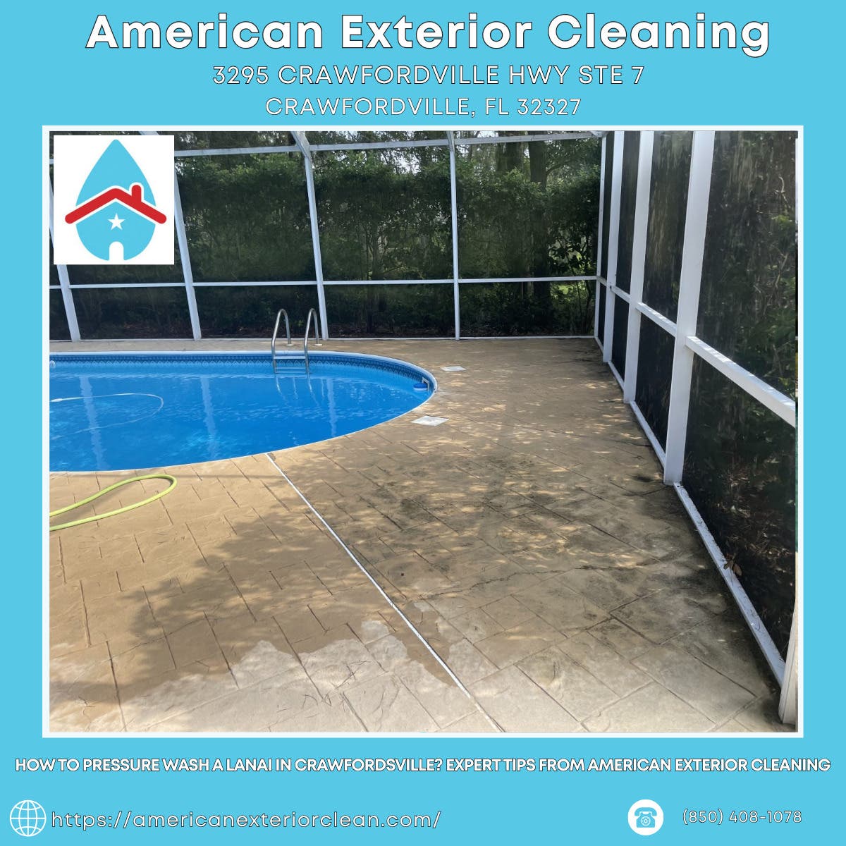 How to Pressure Wash a Lanai in Crawfordsville? Expert Tips From American Exterior Cleaning