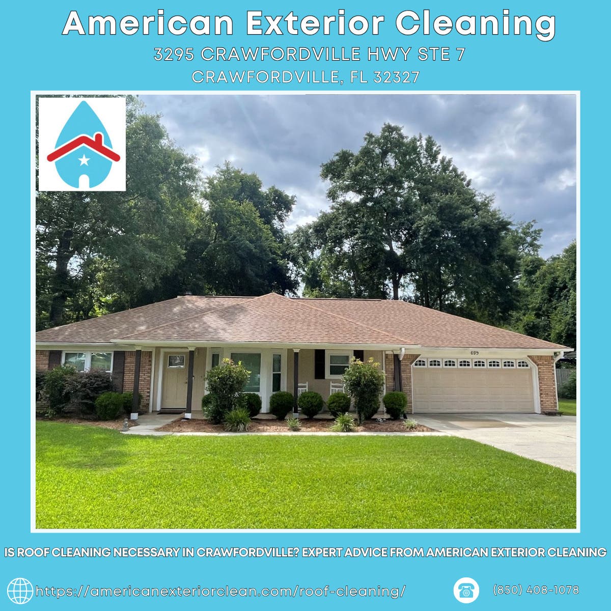 Is Roof Cleaning Necessary in Crawfordville? Expert Advice From American Exterior Cleaning