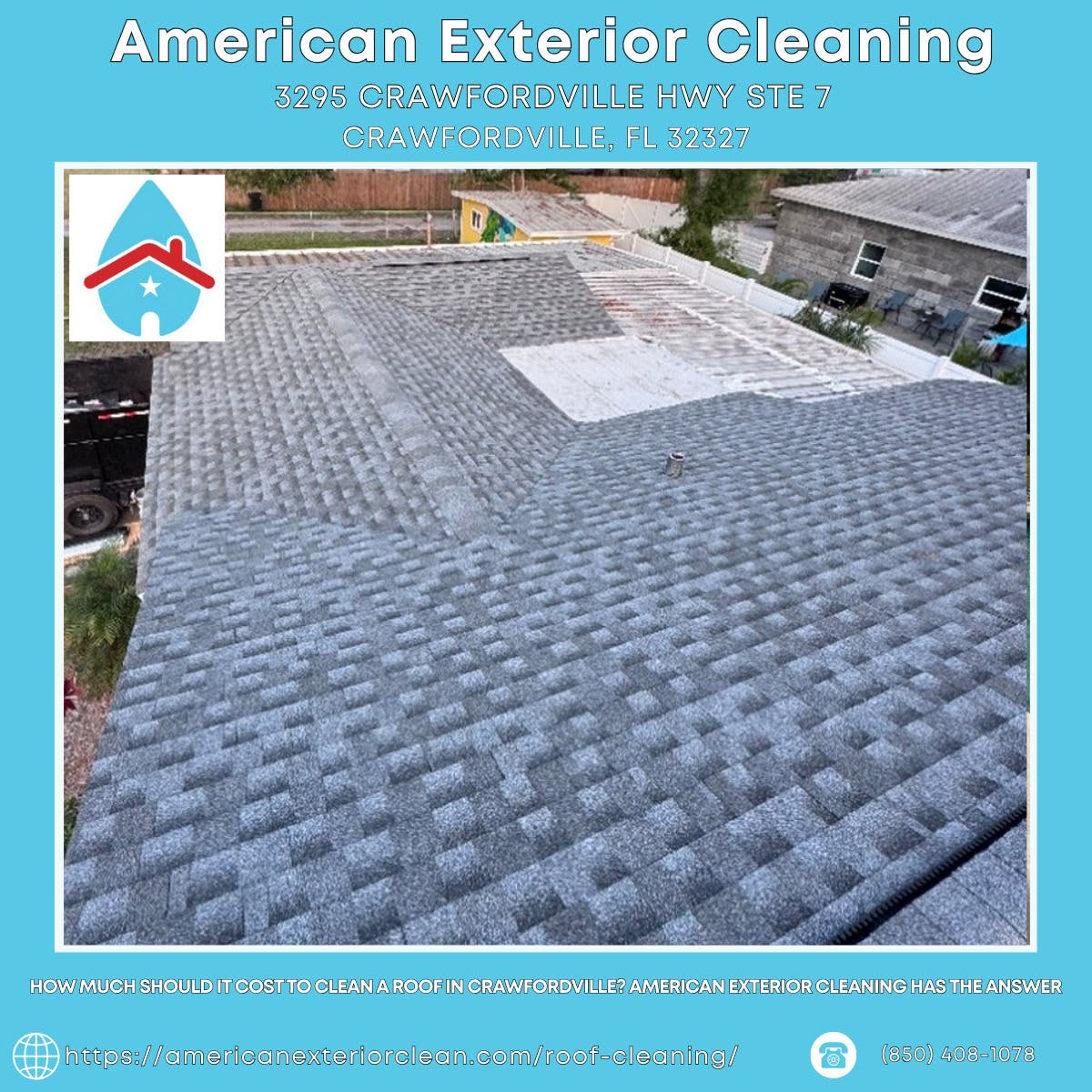 How Much Should It Cost to Clean a Roof in Crawfordville? American Exterior Cleaning Has the Answer