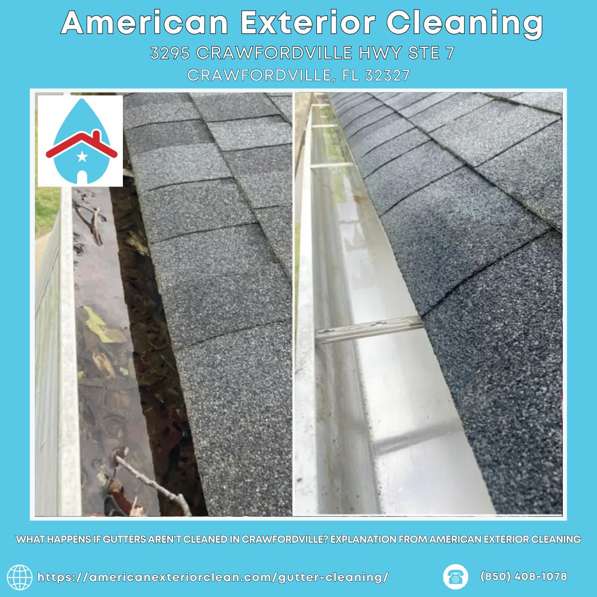 What Happens If Gutters Aren't Cleaned in Crawfordville? Explanation From American Exterior Cleaning