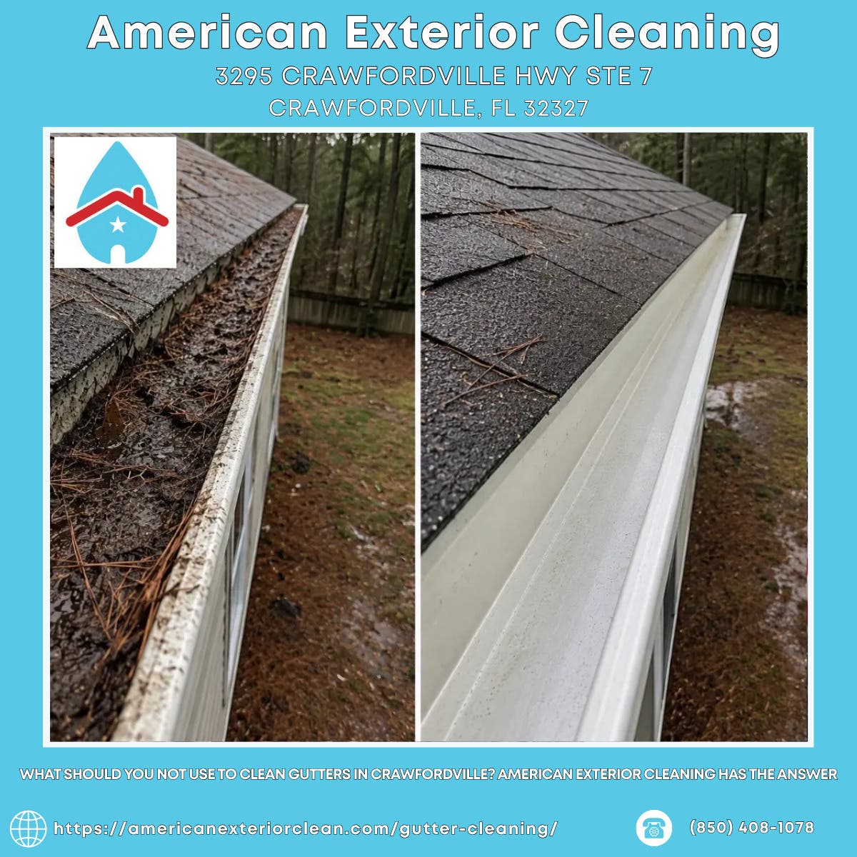 What Should You Not Use to Clean Gutters in Crawfordville? American Exterior Cleaning Has the Answer
