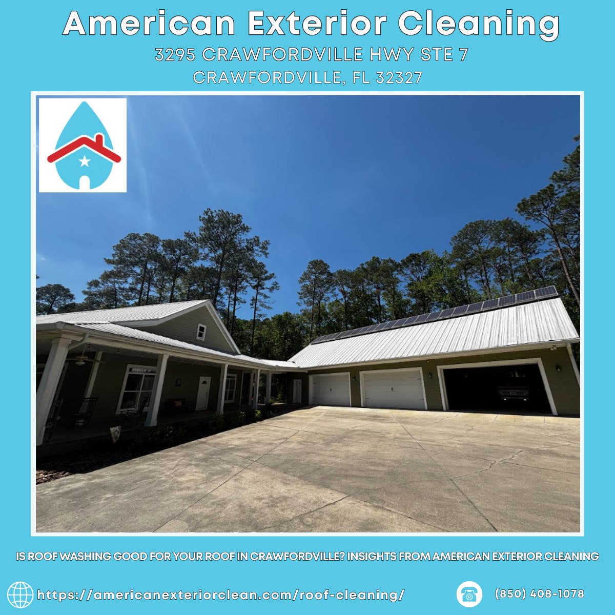 Is Roof Washing Good for Your Roof in Crawfordville? Insights From American Exterior Cleaning