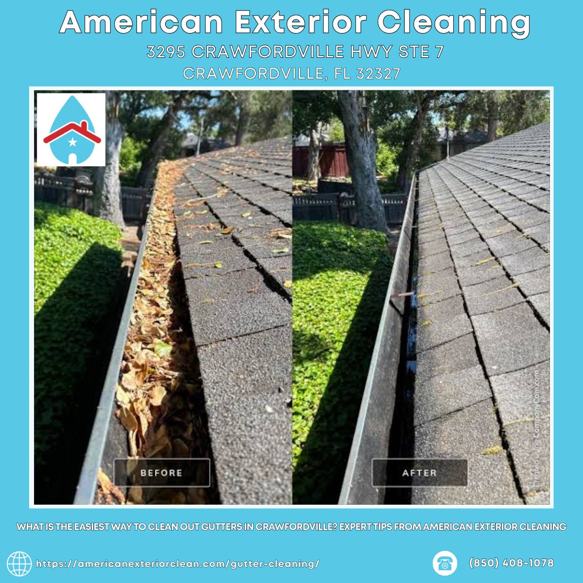 What Is the Easiest Way to Clean Out Gutters in Crawfordville? Expert Tips From American Exterior Cl