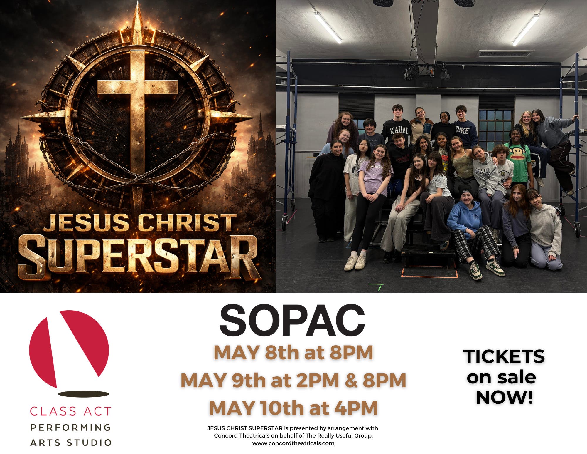 Class Act Performing Arts Studio presents "Jesus Christ Superstar" - May 8th - May 10th
