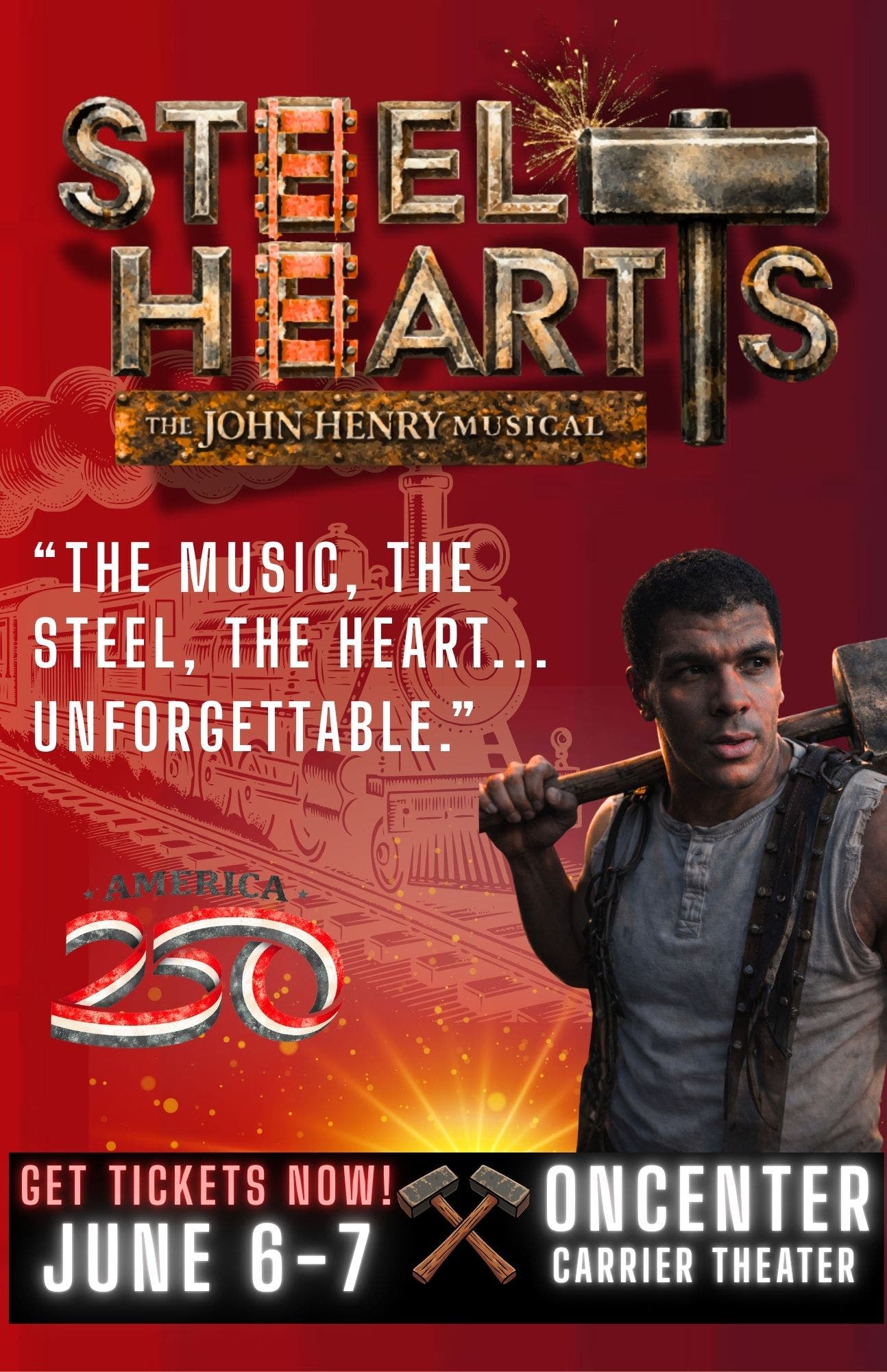 Steel Hearts: The John Henry Musical