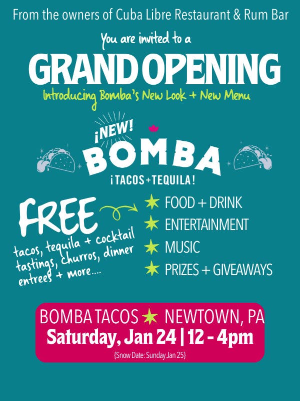 Grand Opening Open House NEW Bomba ¡Tacos + Tequila! Newtown