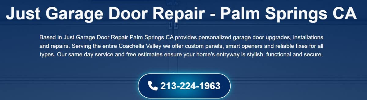 Just Garage Door Repair Palm Springs CA