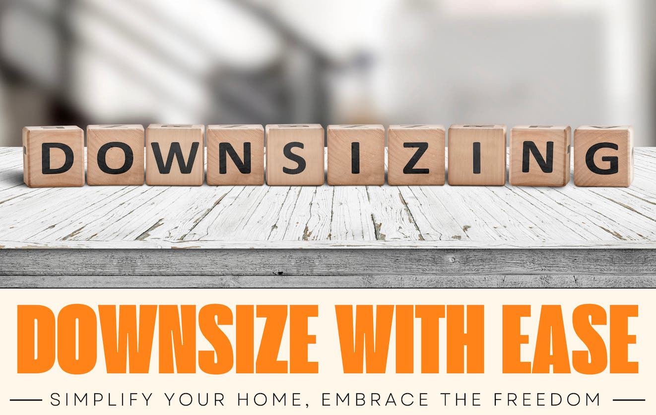 Downsize With Ease