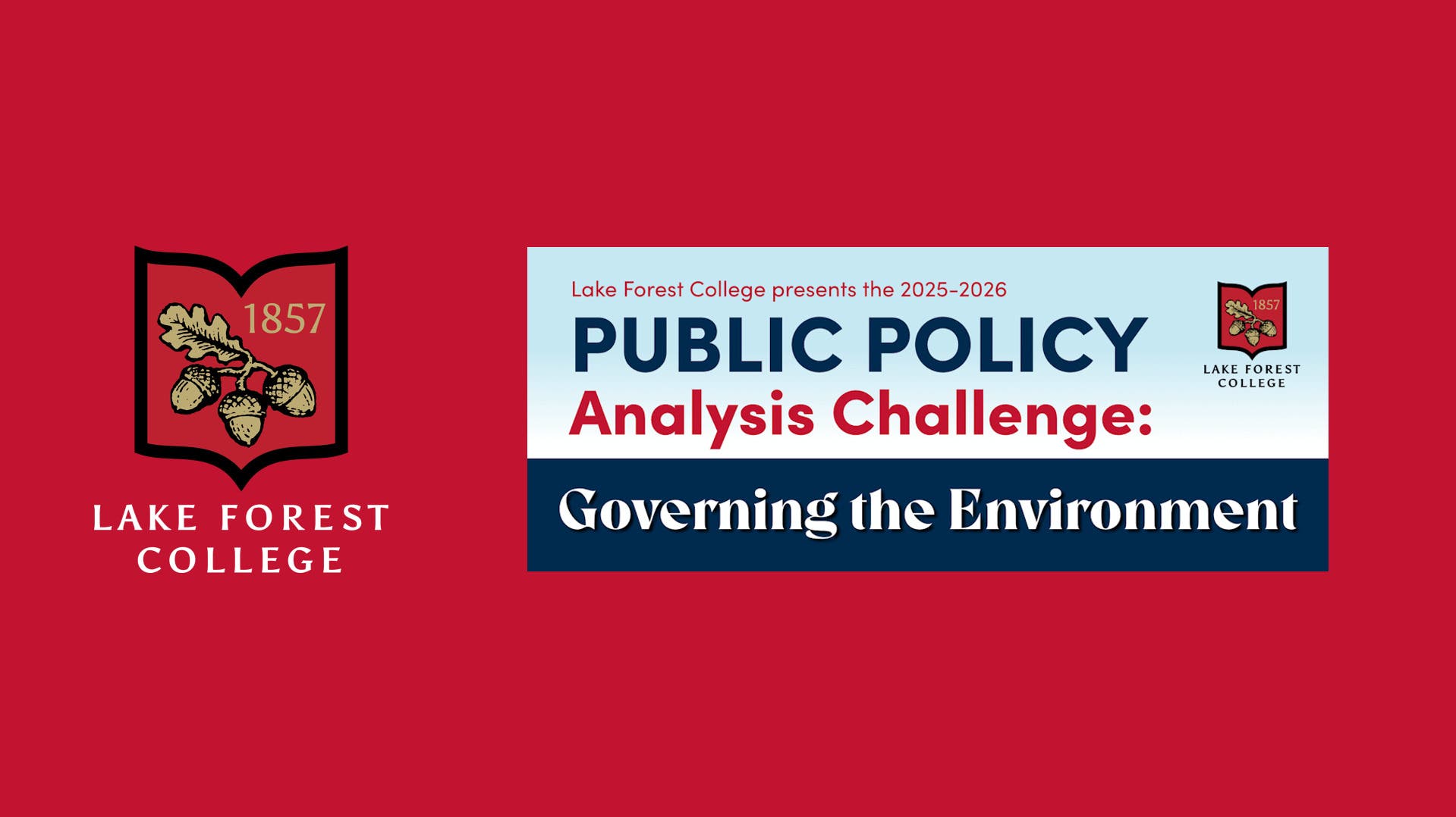 Lake Forest College 2025-2026 Public Policy Analysis Challenge Finals: Governing the Environment