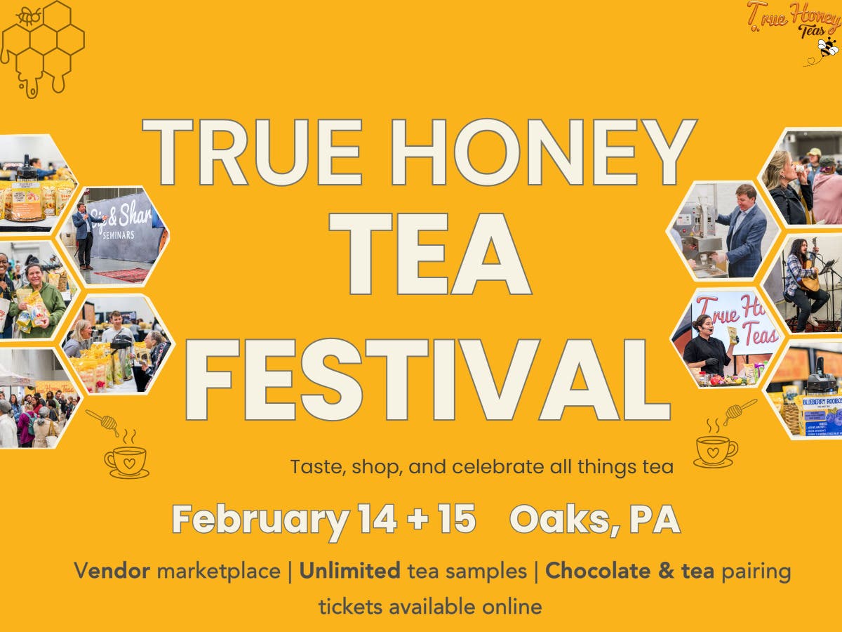 True Honey Teas Festival