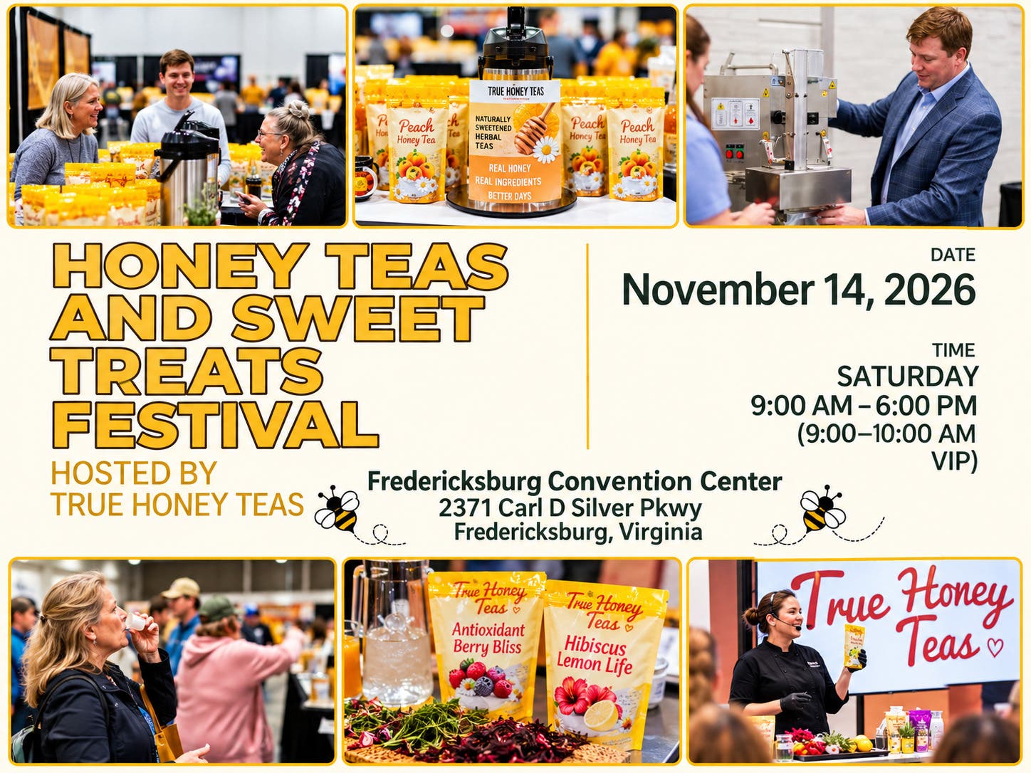 Honey Teas and Sweet Treats Festival / Hosted by True Honey Teas
