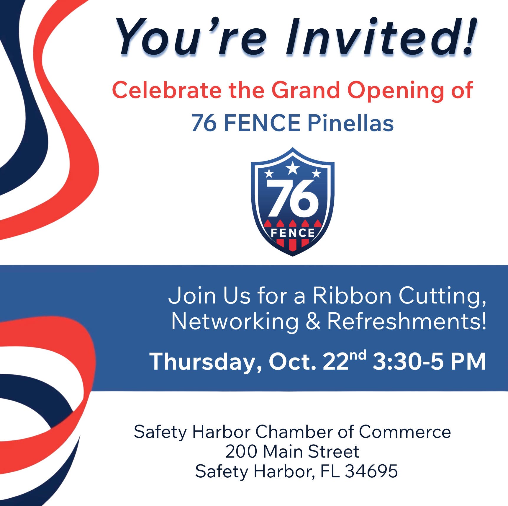 Celebrate the Grand Opening of 76 FENCE Pinellas!