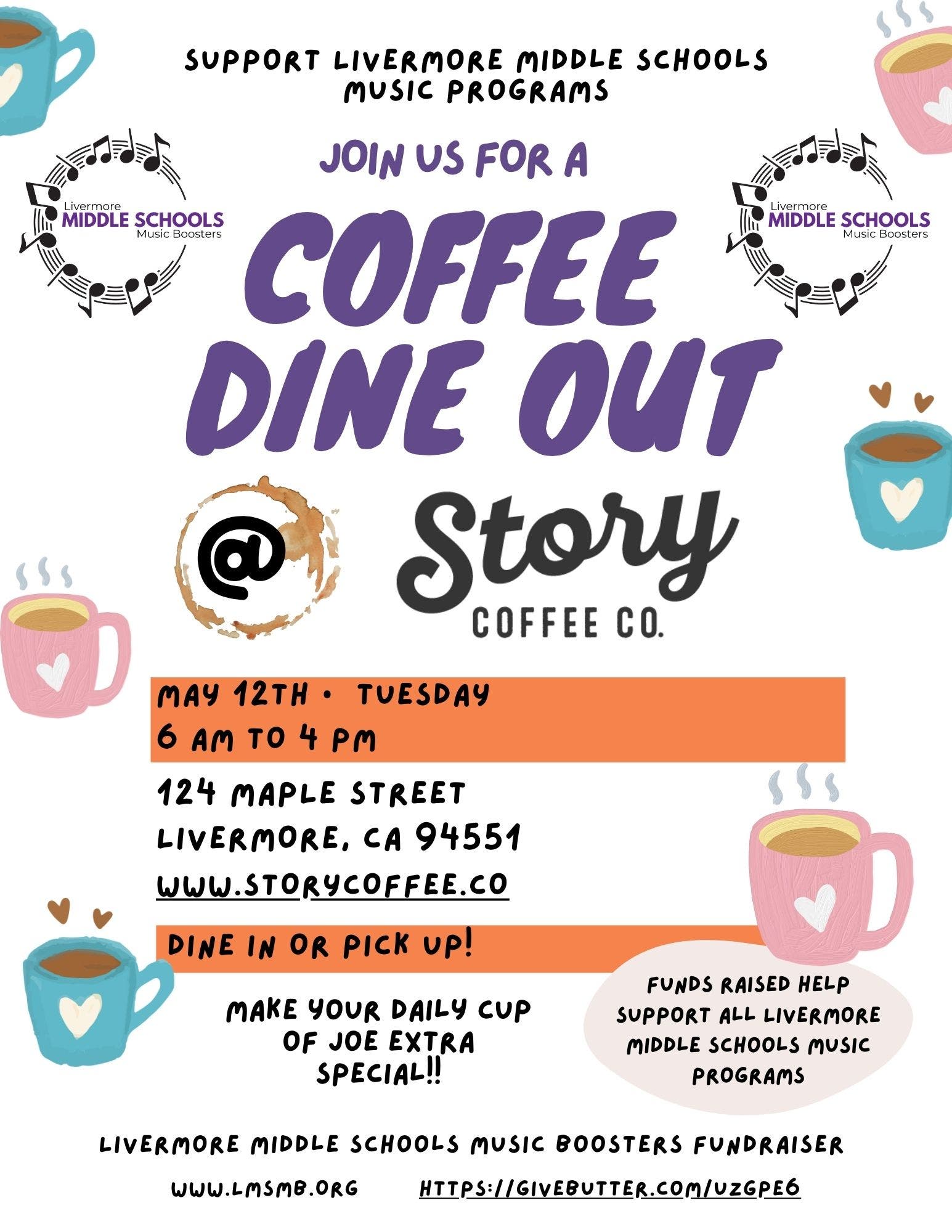Livermore middle schools music programs - Dine Out at Story Coffee on Tuesday, May 12th