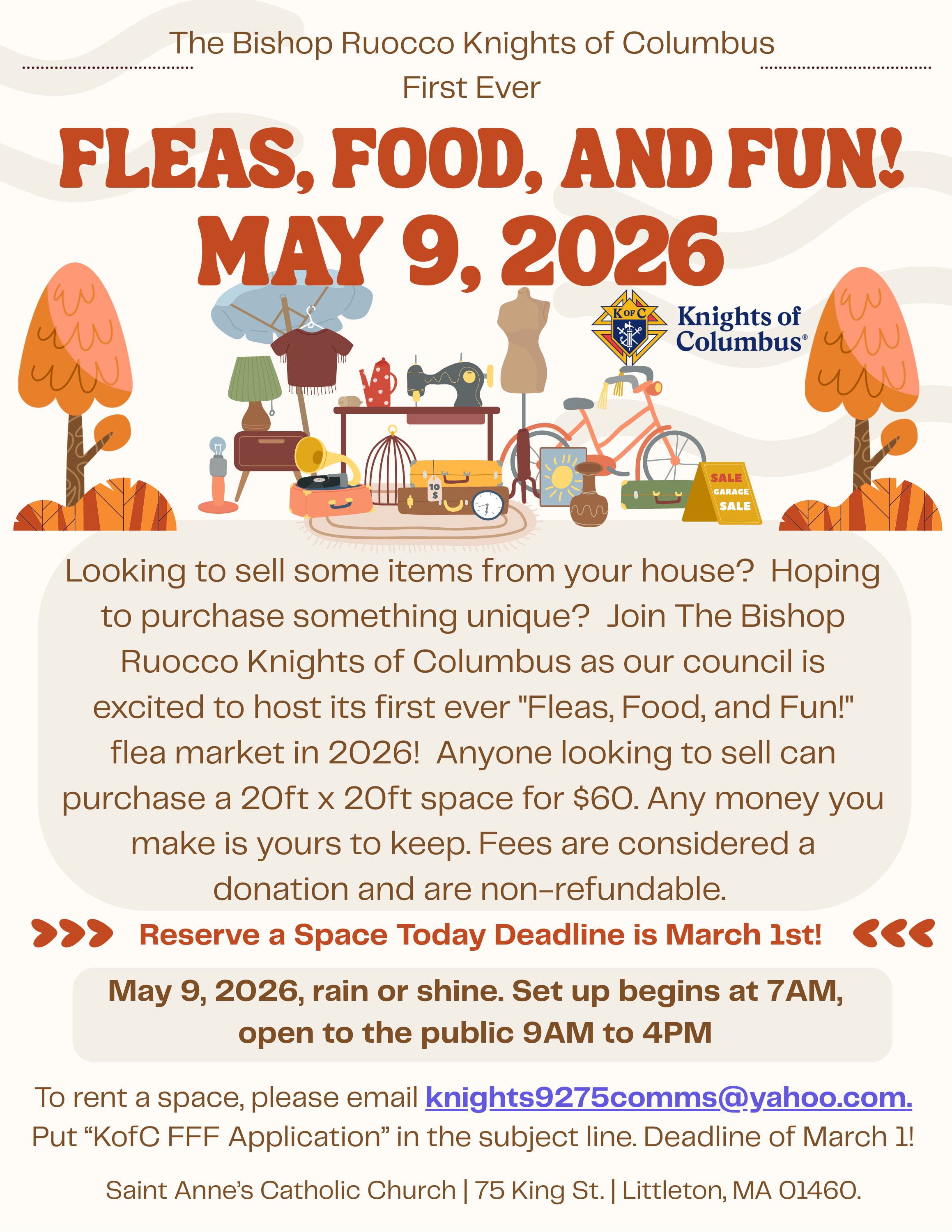 Fleas, Food, and Fun.  May 9th, 2026, 9-4PM.  Spaces available.  