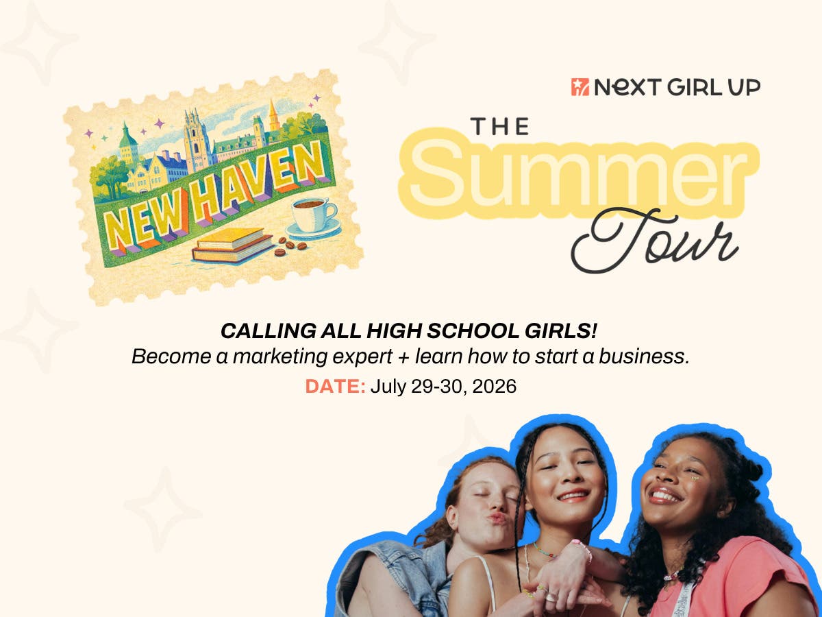 The Next Girl Up Summer Tour: NEW HAVEN