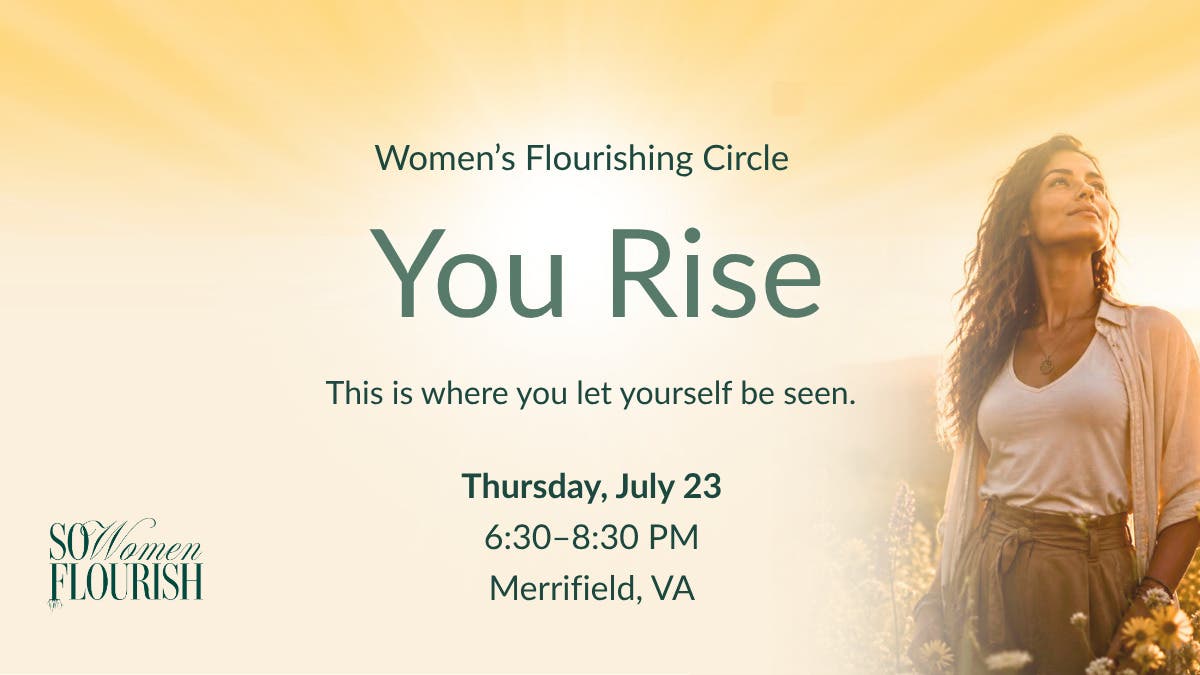 Women's Flourishing Circle: You Rise