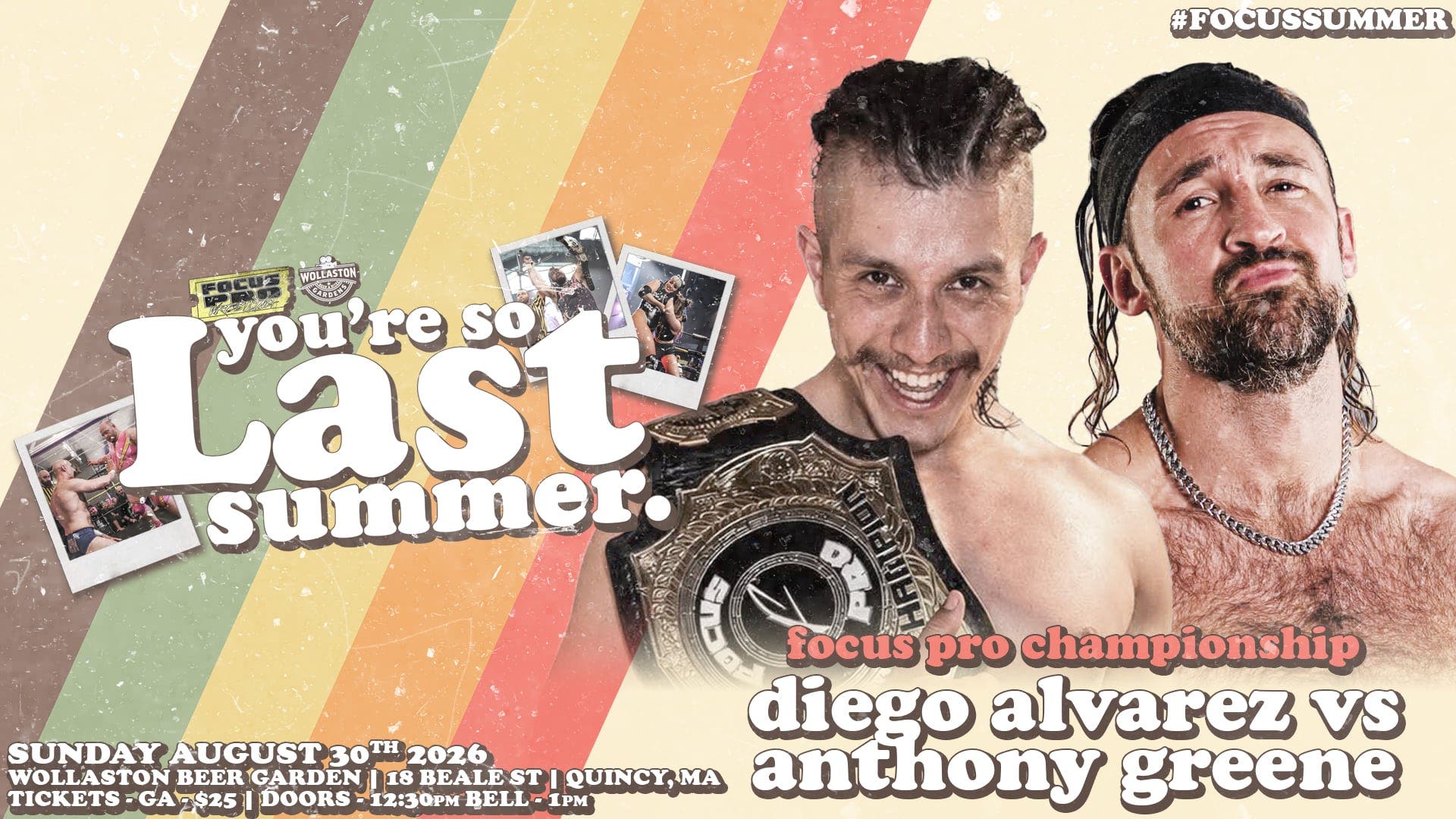 Focus Pro Wrestling : YOU’RE SO LAST SUMMER