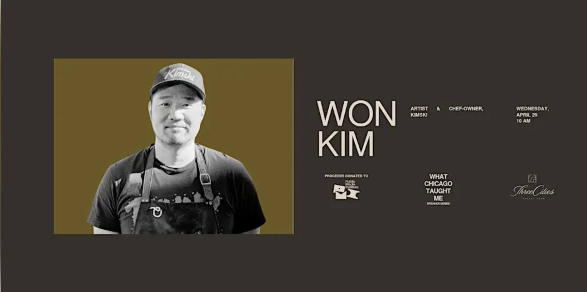 What Chicago Taught Me with Won Kim