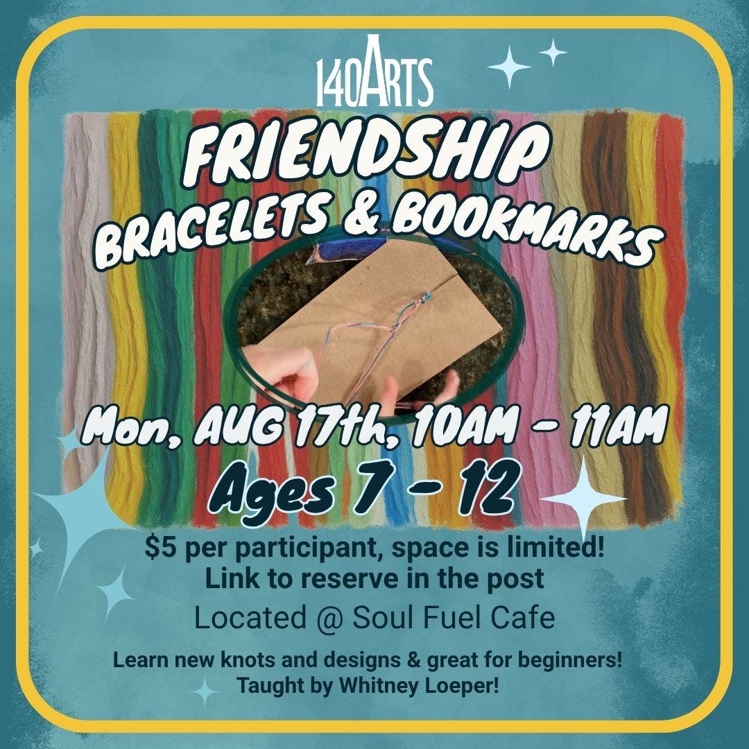 Friendship Bracelets & Bookmarks