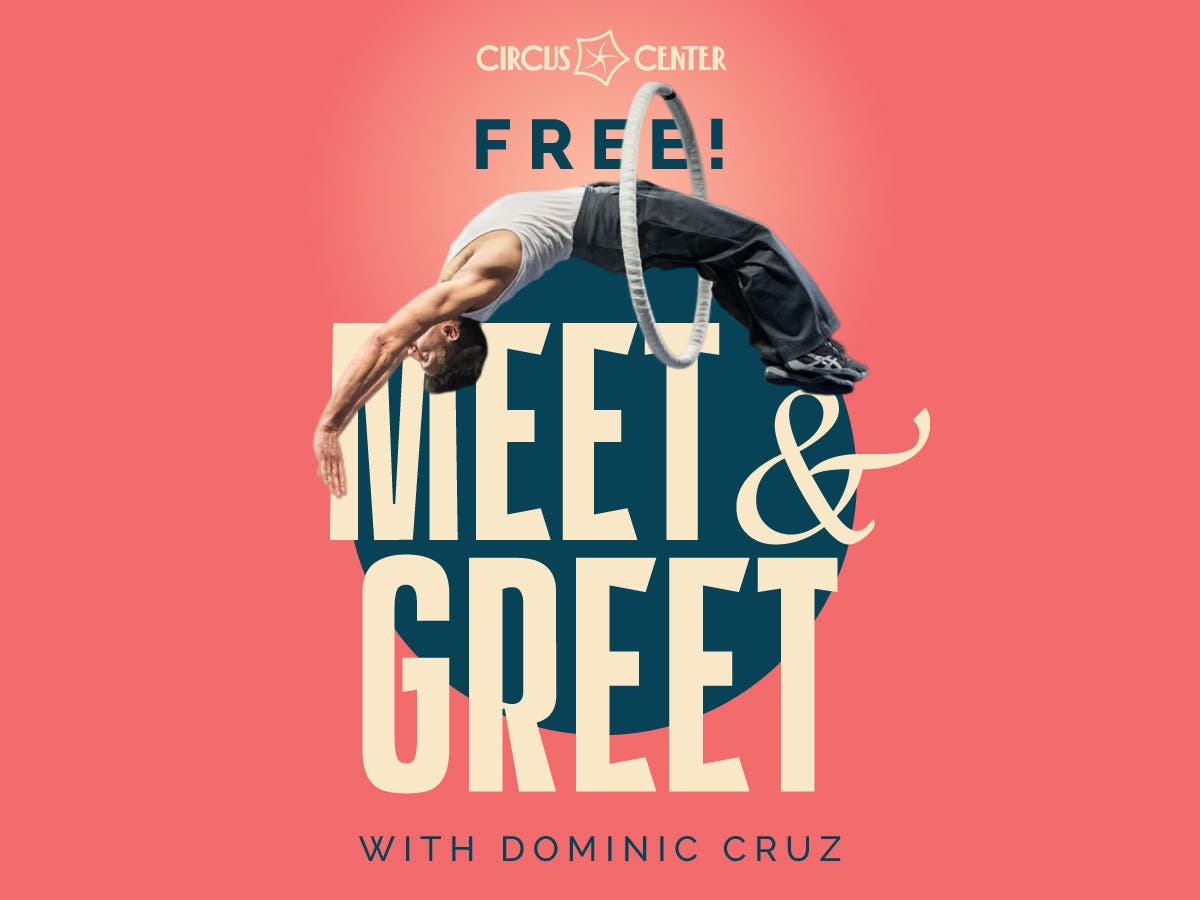 FREE Meet & Greet/Demo with Circus Pro Dom Cruz
