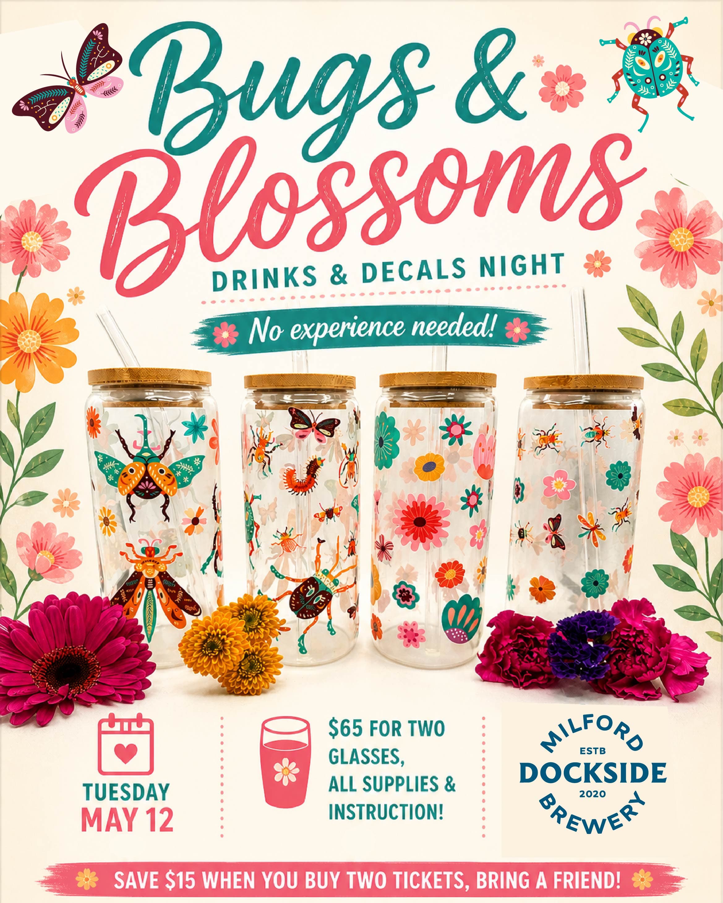 Bugs & Blossoms Drinks & Decals Night