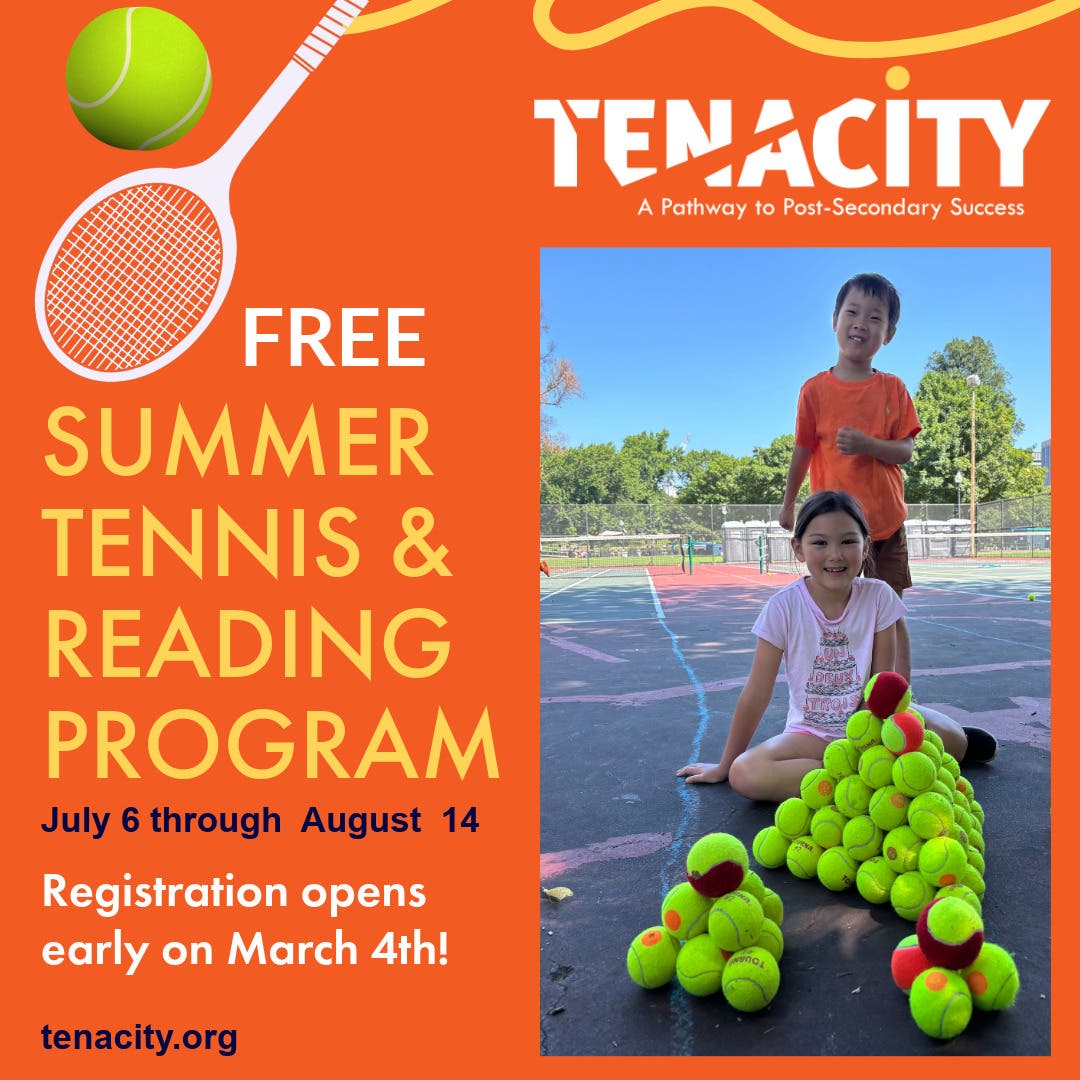 Registration Opens for Tenacity's FREE Summer Tennis & Reading Program on March 4th!