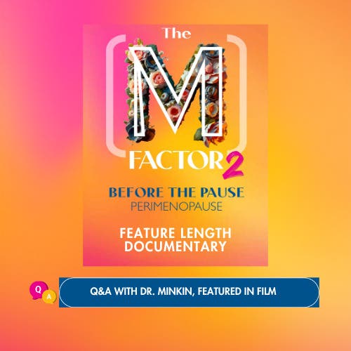 Film Screening-The M Factor: Before The Pause Perimenopause