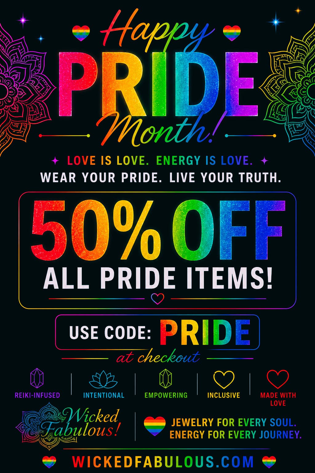 50% OFF our Entire LGBTQ Pride Collection