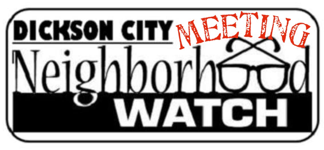 Dickson City Neighborhood Watch Monthly Meeting