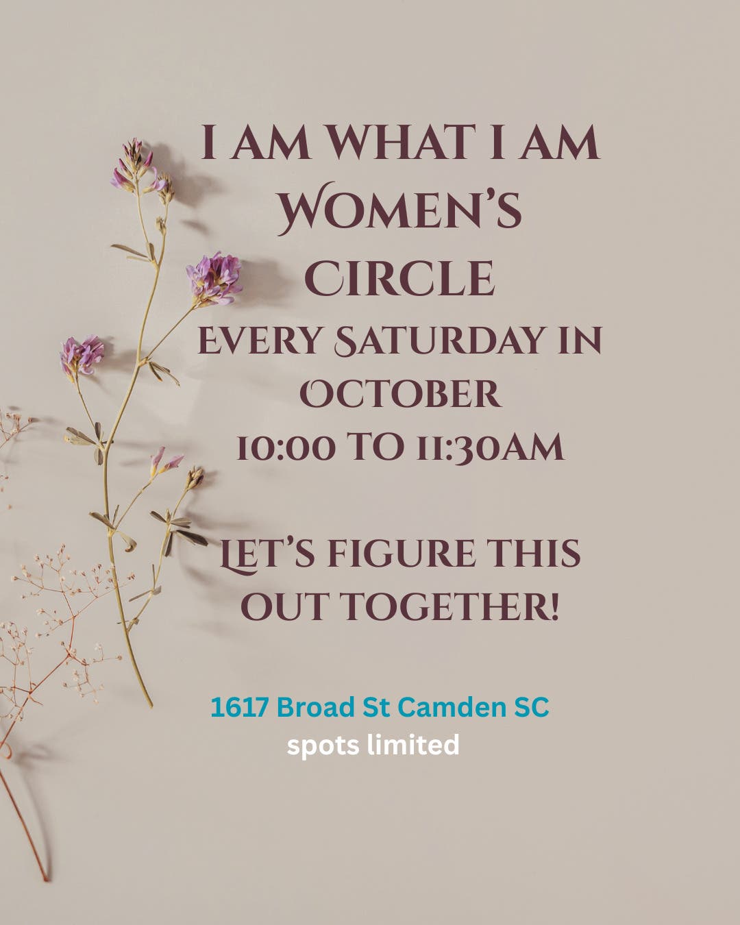 I Am What I Am Women's Circle